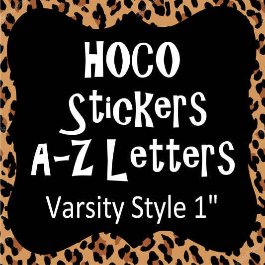 Homecoming - Stickers LETTERS Varsity Style 1" tall