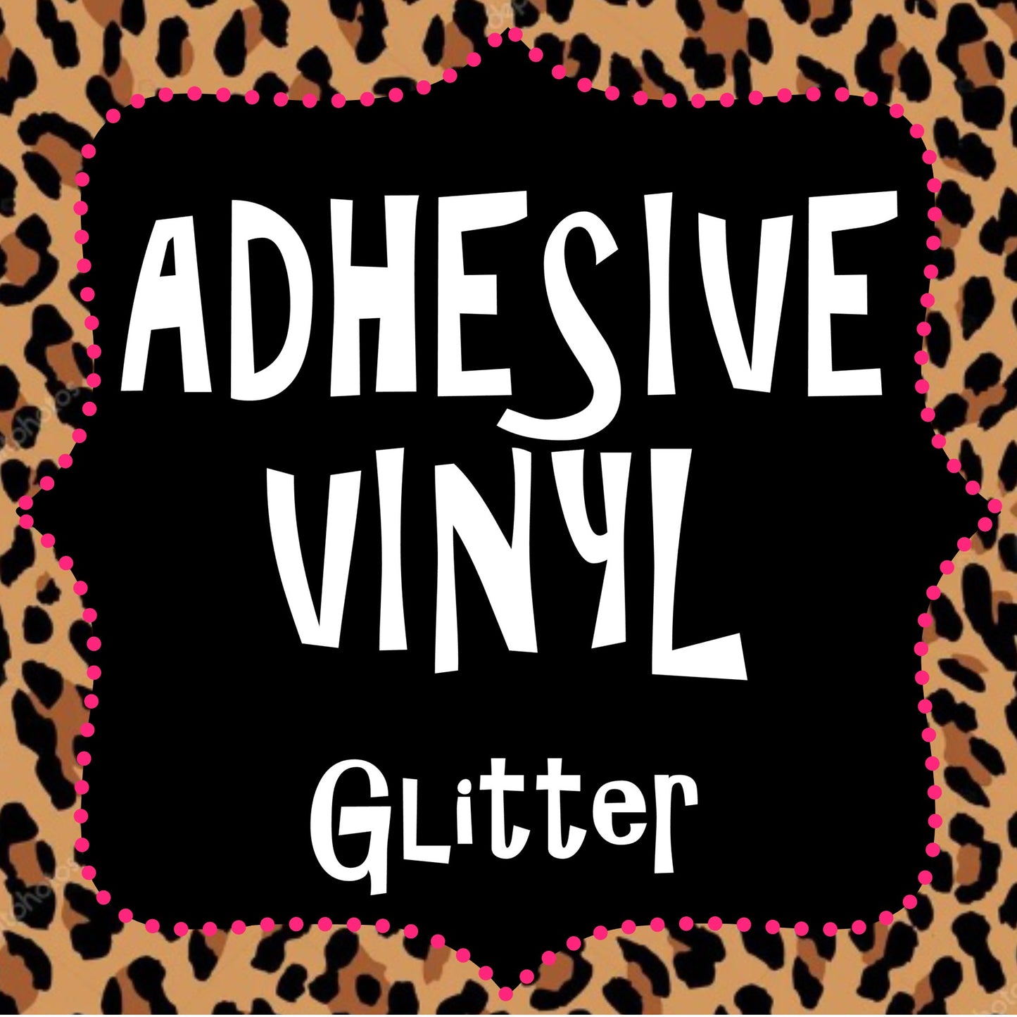 ADHESIVE VINYL - GLITTER