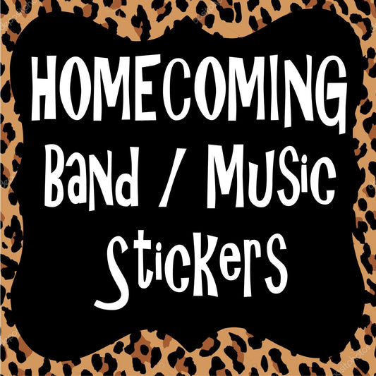 Copy of Homecoming - Stickers BAND MUSIC
