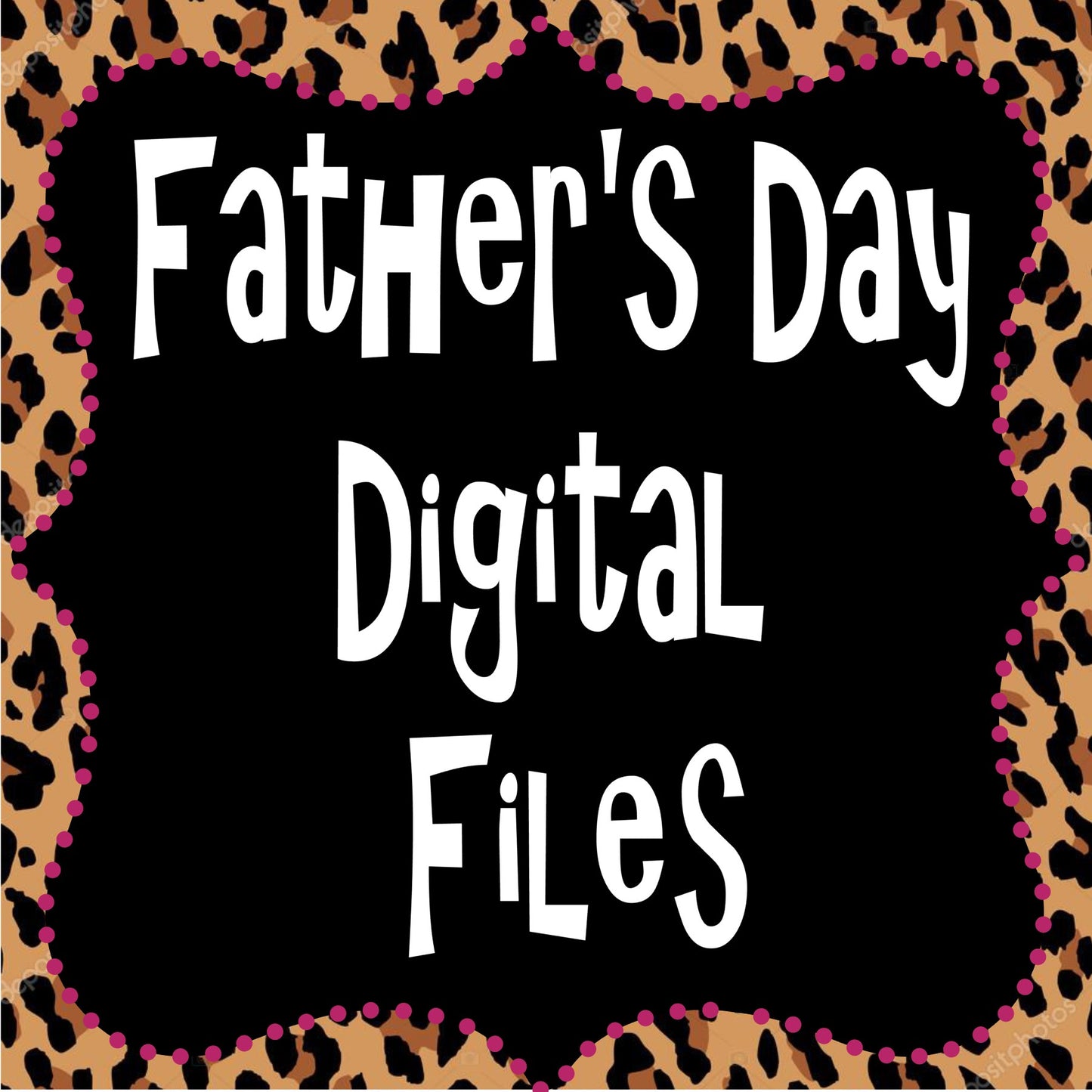 FATHERS DAY - DIGITAL FILES