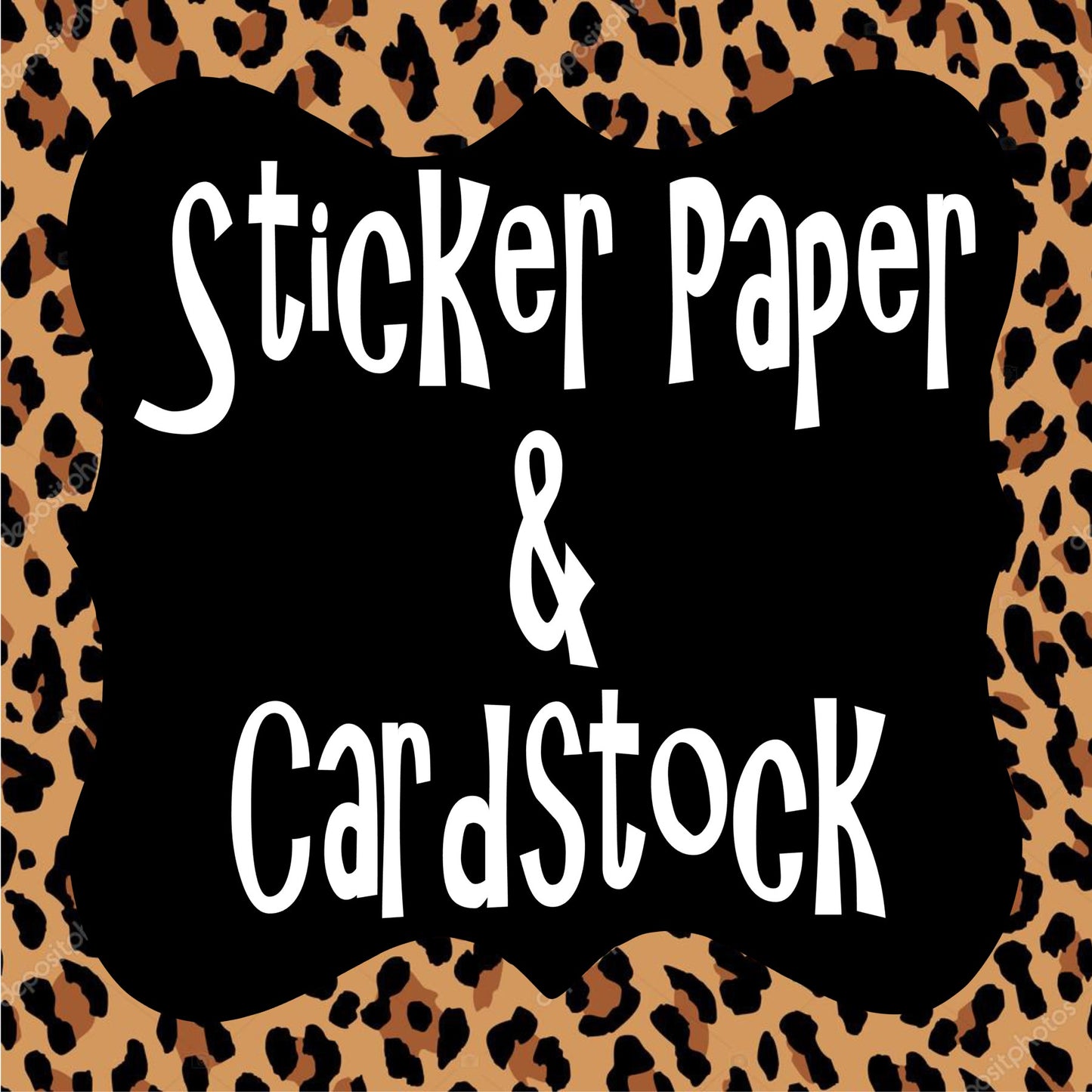 STICKER PAPER and CARD STOCK